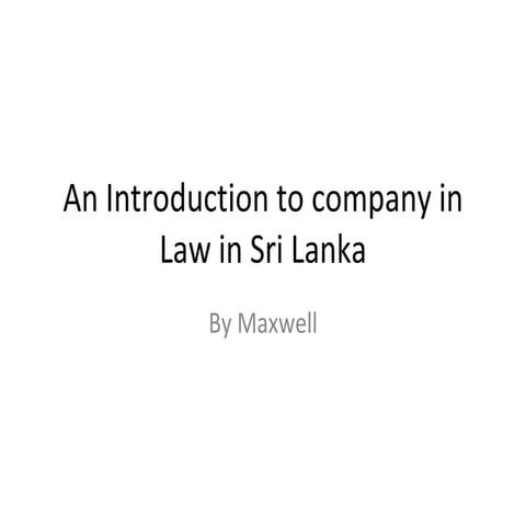 Introduction to Company  Law in Sri Lanka by Maxwell Ranasinghe
