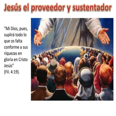 8 jesus el proveedor y sustentador (2)