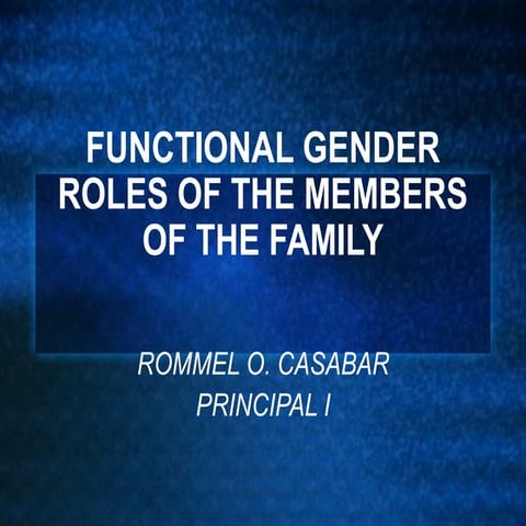 Gender roles of family members