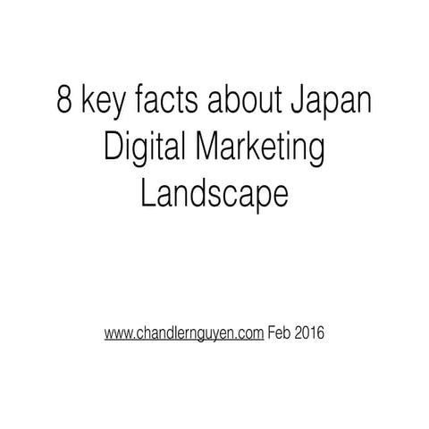 8 key facts about japan digital marketing landscape