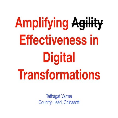 Amplifying Effectiveness in Digital Transformations