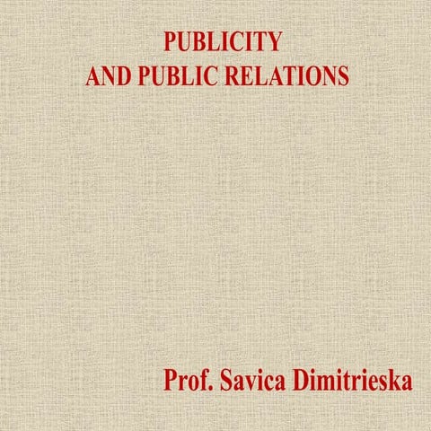 Publicity and Public Relations