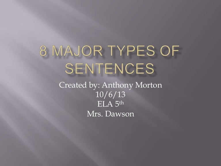 8 major types of sentences