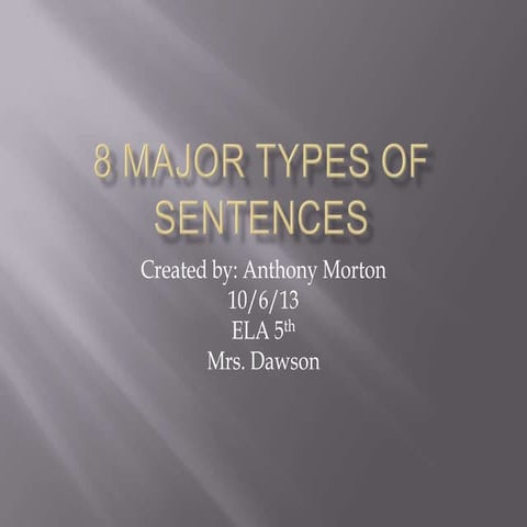 8 major types of sentences
