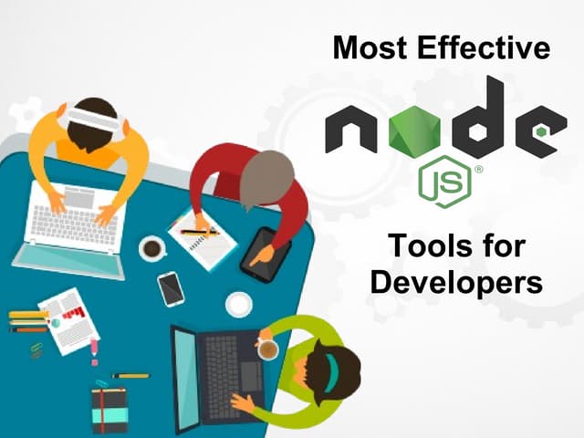 8 Most Effective Node.js Tools for Developers