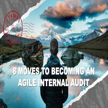 8 moves to becoming an agile internal audit