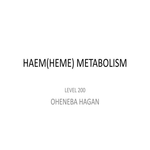 Haem metabolism