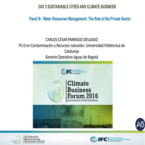Carlos Cesar Parrado - Water Resources Management: The Role of the Private Se...