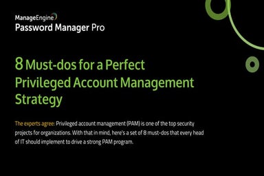 8 must dos for a perfect privileged account management strategy