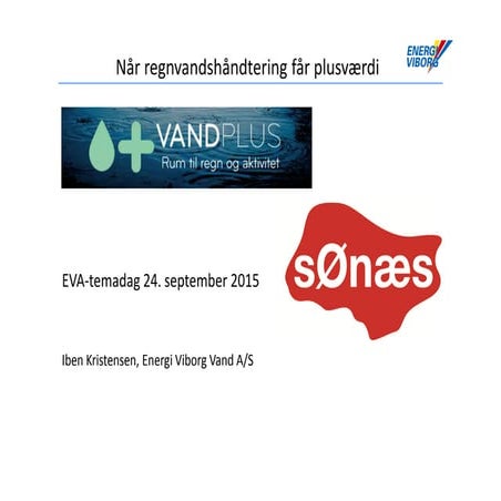 8 når regnvandshåndtering får plusværdi eva sep 2015