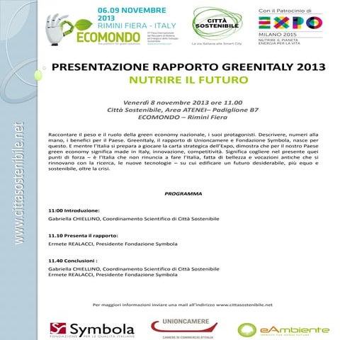 Presentazione del rapporto GREENITALY 2013 NUTRIRE IL FUTURO