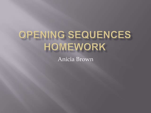 8 opening sequences analysis