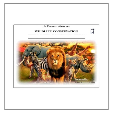 wildlife conservation and its cherecterstics | PDF