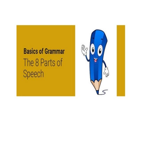 Baisc of Grammar for Daily Practice PPTX