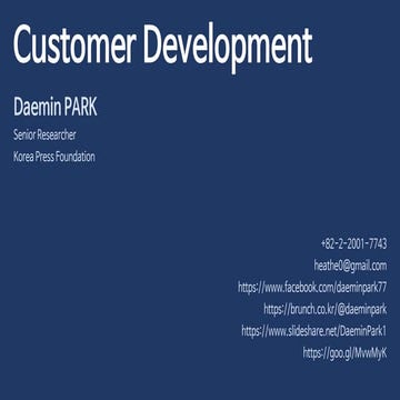 Customer Development & Growth Hacking