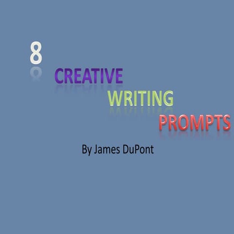 8 Writing Prompts