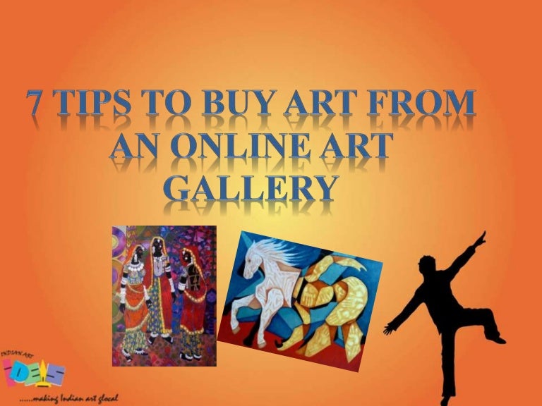 7 tips to buy art from an online art gallery