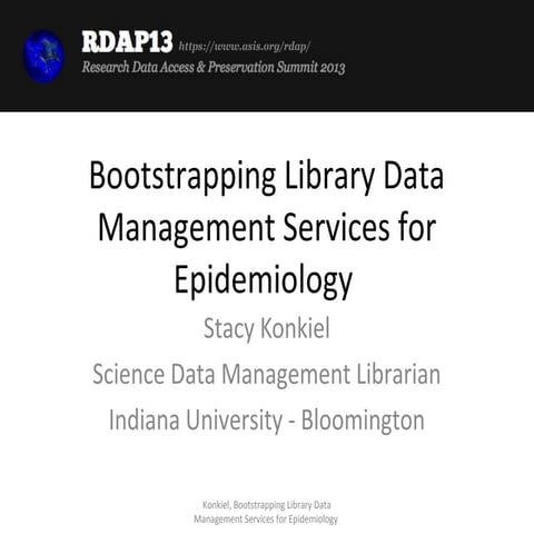 Lightning Talk, Konkiel: Bootstrapping Library Data Management Services for E...
