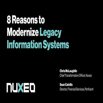 8 Reasons to Modernize Legacy Information Systems