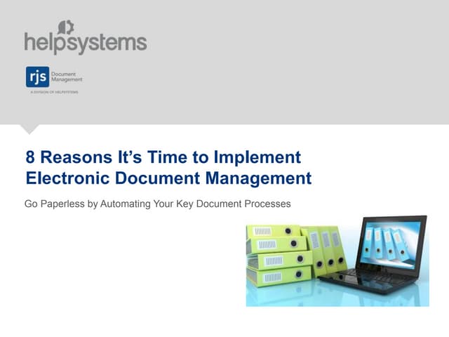 8 Reasons You Need an Electronic Document Management System