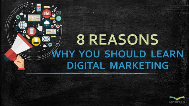 8 reasons to learn digital marketing