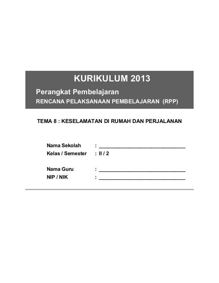 Buku Tema 8 Kelas 2 Keselamatan Dirumah Dan Perjalanan Buku Tema 8 Kelas 2 Keselamatan Dirumah Dan Perjalanan
