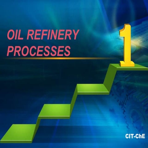 oil__Refinery_processes_presentation.pptx