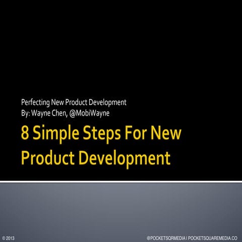 8 Simple Steps For New Product Development By Wayne Chen