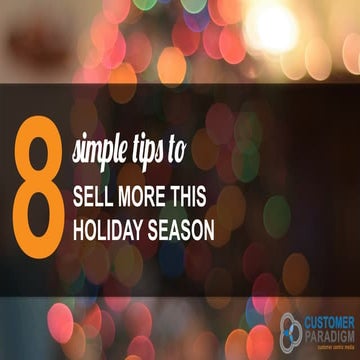 8 Simple Tips to Sell More this Holiday Season