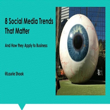 8 social media trends that matter