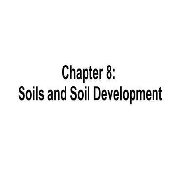 Earth Science Grade 11 SHS Soils and Soil Development