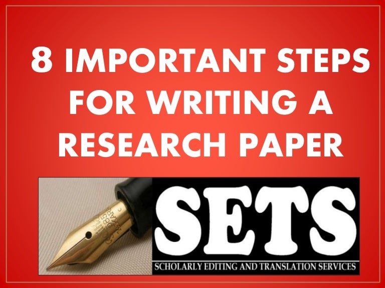 8 Steps For Writing An Effective Research Paper