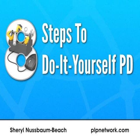 8 steps to diy pd