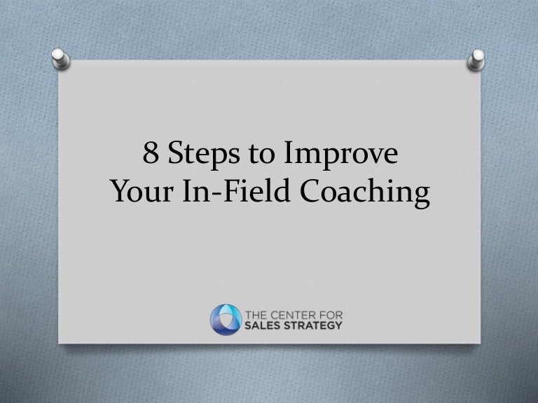 8 steps to improve your in field coaching