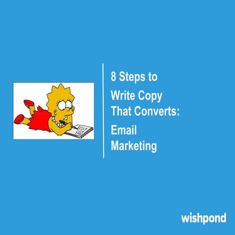 8 Steps to Write Copy that Converts: Email Marketing