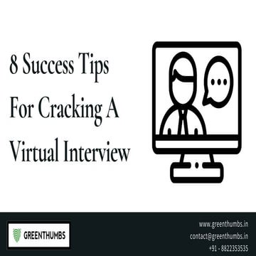 8 success tips for cracking a virtual interview 