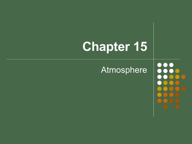 Chapter 15-atmosphere