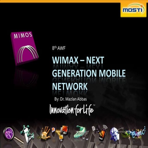 WiMAX - Next Generation Mobile Network