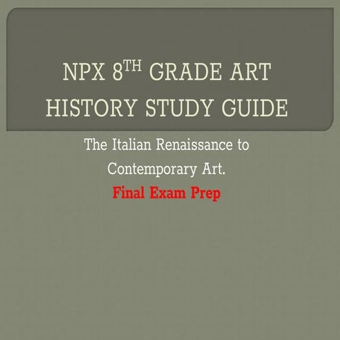 NPX 8tTH GRADE ART HISTORY EXAM PREP WITH TITLES 