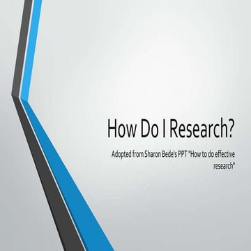How Do I Research?