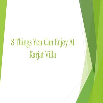  8 Things You Can Enjoy At Karjat Villa
