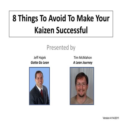8 Things to Avoid to Make Your Kaizen Successful
