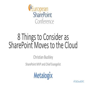8 Things to Consider as SharePoint Moves to the Cloud