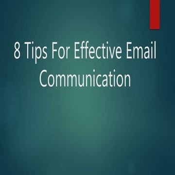 8 tips for effective email communication