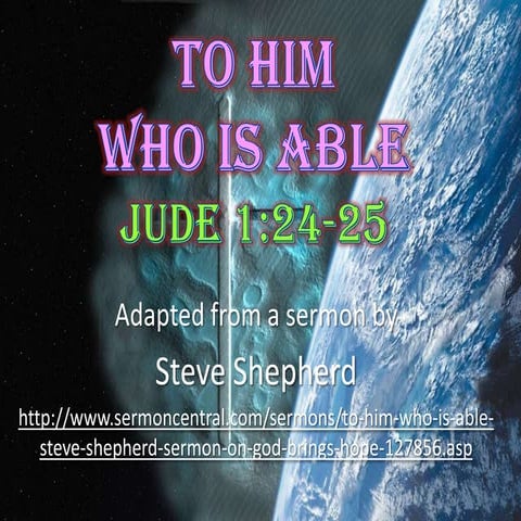 8 To Him Who Is Able Jude 24-25