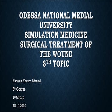 surgical treatment of the wounds 