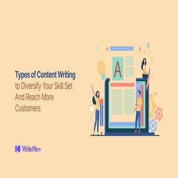 8+ Types of Content Writing to Diversify Your Skill Set And Reach More Custom...