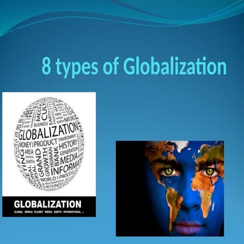 The eight different types of globalization