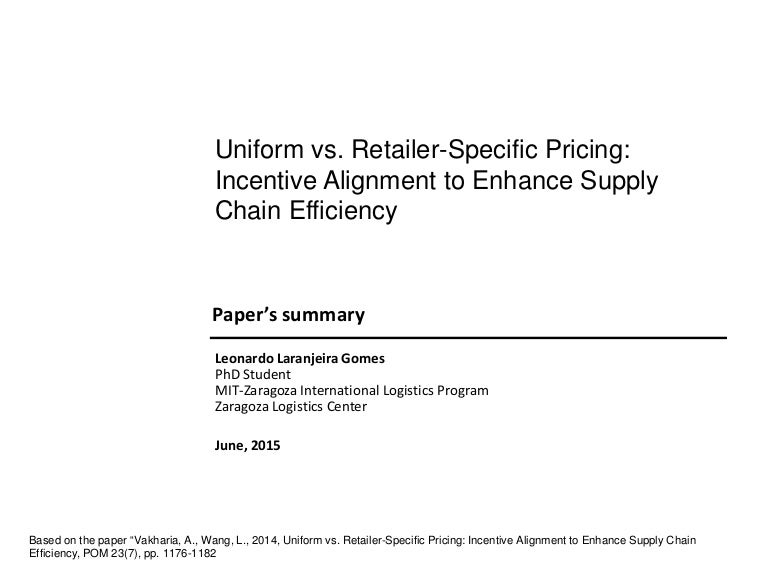 Uniform vs. RetailerSpecific Pricing Incentive Alignment to Enhance…