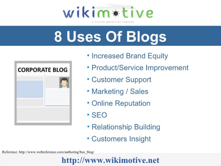 Top 8 Uses of Blogs